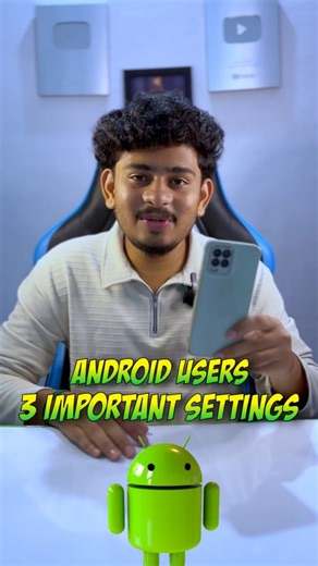 Yuvaraj Palraj on Instagram: "Android Users 3 Important Settings...🤯 #android #settings #mobile"