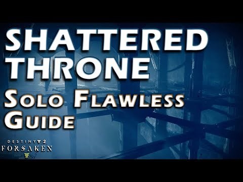Solo Flawless Shattered Throne - Guide / Walkthrough - Dreaming City Dungeon - Destiny 2