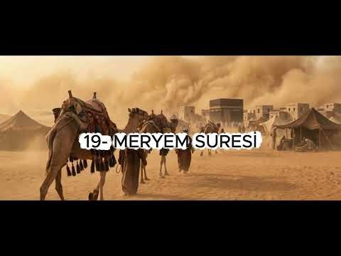 19 MERYEM SURESİ - Makamlı Türkçe Kuran Meali