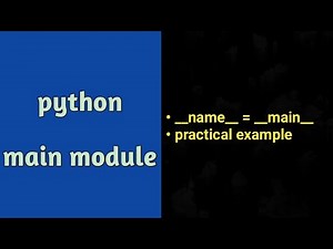 Python __name__ = __main__ | Hands-on