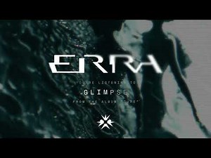 ERRA - Glimpse