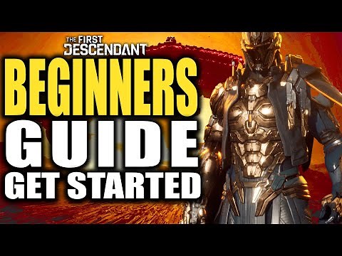 The First Descendant Beginners Guide - How To Get Started