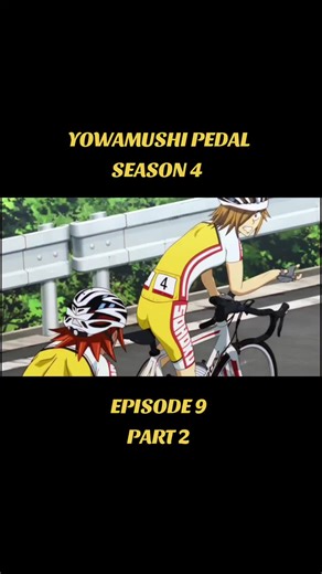 Yowamushi Pedal Season 4 Episode 9 Part 2 Review