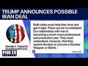 Trump announces potential Iran deal | FOX 13 Seattle