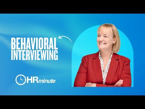 What Is Behavioral Interviewing: Why the STAR Method Works for Hiring