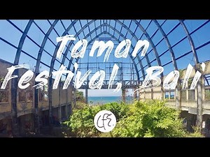 Taman Festival Bali | Sanur, Bali, Indonesia | LFE.
