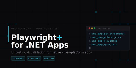Playwright+ for .NET Apps