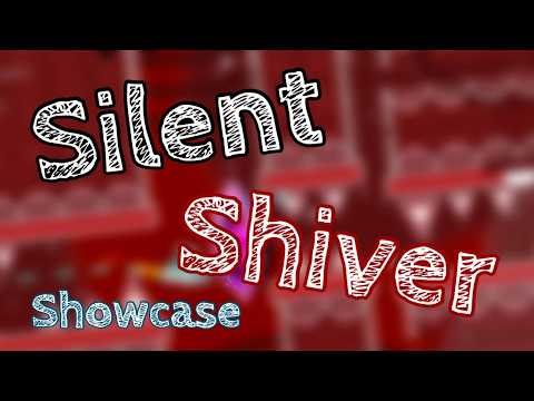 "Silent Shiver" (SUPERBUFFED version of "Shiver" by SpKale) SHOWCASE (ID: 136288559)