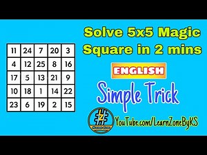 How to Solve a 5x5 Magic Square in 5 mins (ENGLISH) | Simple Trick | Very Easy || Maths Tricks-2 ||