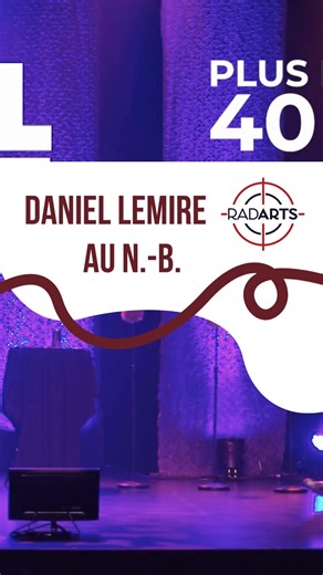 Daniel Lemire célèbre 40 ans de carrière avec un tout nouveau spectacle! 🎉 Avec son humour unique, il revisite l’actualité comme lui seul sait le faire. 🔥 Une occasion en or de voir du grand Lemire sur scène — à ne pas manquer! Avec Centre des arts et de la culture de Dieppe , La Maison de la culture inc. , Société culturelle régionale Népisiguit - SCRN et Centre des arts et de la culture de Dieppe INFOS ET BILLETS https://www.radarts.ca/spectacles/daniel-lemire | RADARTS