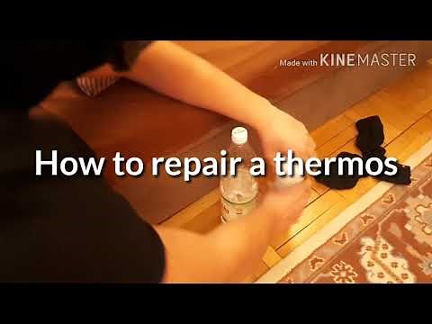 How to repair a thermos
