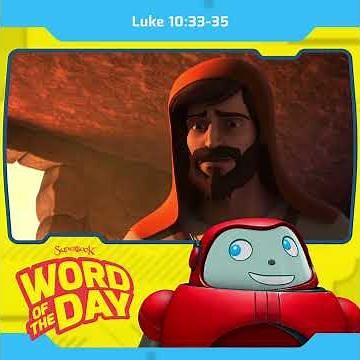 Superbook's Word of the Day: Luke 10