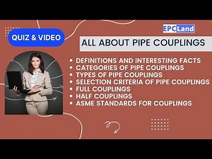 Pipe Couplings II Types II Applications II Full & Half Couplings II EPCLand.com #couplings