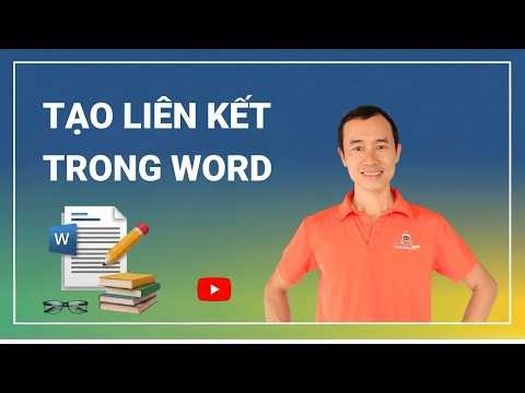 Cách Tạo Liên Kết Trong Một Văn Bản Word | Bùi Duy Phương