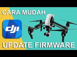 How To Firmware Update Tutorial DJI Inspire 1