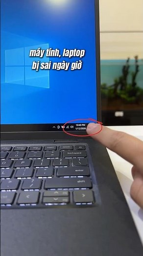 cách chỉnh ngày giờ trên máy tính, laptop windows 10, 11 #congnghe #laptop #pcgaming #greenlab