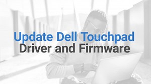 How to Update Dell Touchpad Driver and Firmware | Dell Canada