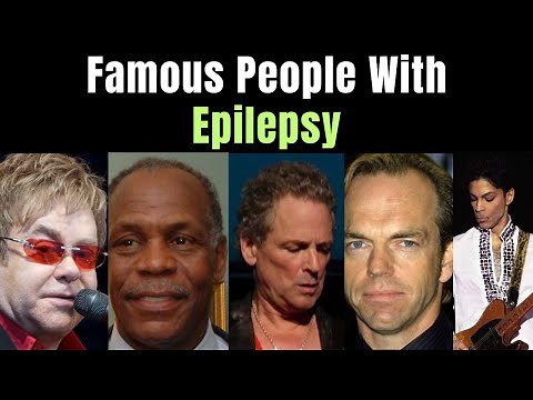 Famous People With Epilepsy