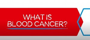 What is Blood Cancer? Learn About the Different Types