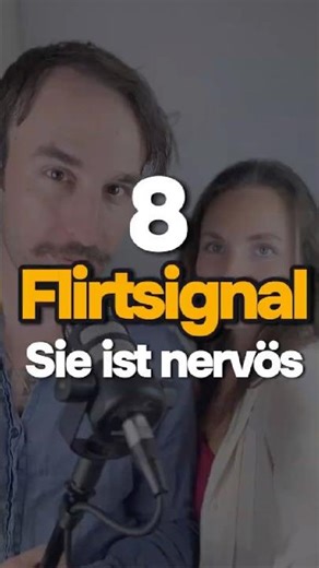 Flirtsignal 8: Sie ist nervös