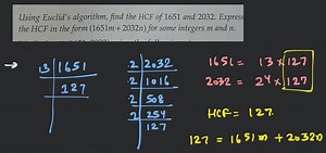 Using Euclid's algorithm, find the HCF of 1651 and 2032. Expres... | Filo