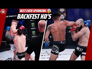 Making Them DIZZY!😵‍💫💥 | Best Ever Spinning Backfist Knockouts | Bellator MMA