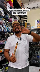 191 reactions · 11 comments | Anyfish micro gamer 602SPUL Rp 190.000 / joran stream fishing, shopee https://id.shp.ee/VPSpqWR | Dewa Dedo | Facebook
