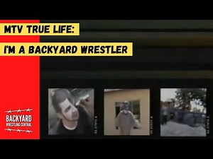 MTV True Life | I'm A Backyard Wrester (2000)