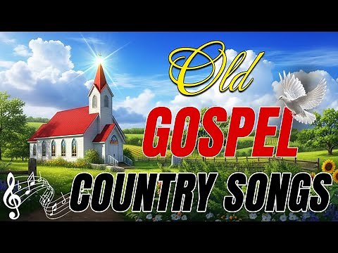 The Greatest Country Gospel Hymns Of All Time ~ With Lyrics 🙏 50 Most Loved Country Gospel Songs
