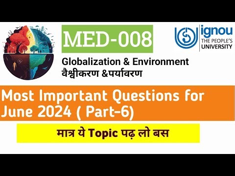 MED 008 Important Questions June 2024 || MED 008 Globalisation and Environment || English Version