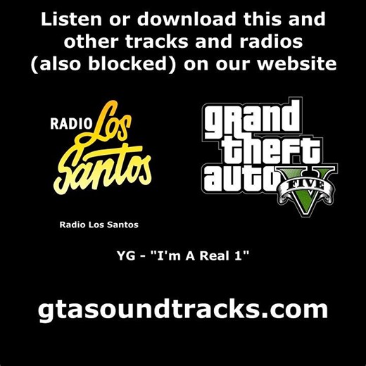 GTA V (GTA 5) - Radio Los Santos | YG - "I'm A Real 1"
