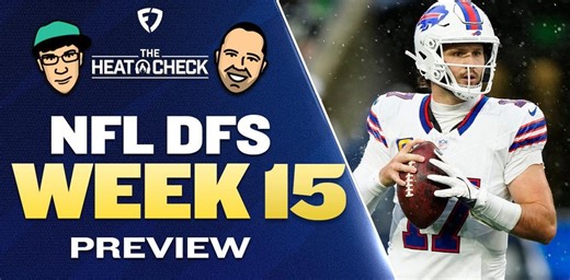 NFL DFS Podcast: The Heat Check, NFL Week 15 Picks