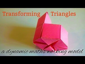 Transforming Triangles | Maths working model