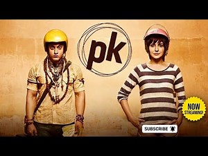 PK (2014) Full HD Movie | Aamir Khan | Anushka Sharma | Hindi Comedy Drama | #PK #HindiMovie