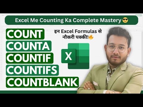 Excel COUNT, COUNTA, COUNTIF, COUNTIFS, COUNTBLANK Explained In Hindi | Excel Counting Formulas