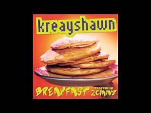 Kreayshawn Ft 2Chainz Breakfast (Syrup)