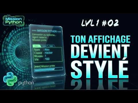 Le secret pour créer un vrai écran de mission en Python - MP_102