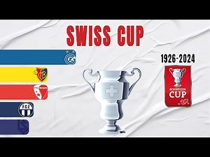 Schweizer Cup All Winners (1926-2024) | Swiss Cup