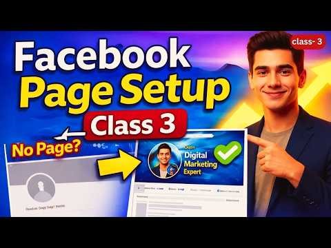 How to Setup Facebook Page Step by Step | Class 3 Facebook Marketing Course