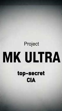 The CIA's Secret Mind Control Program | MK Ultra Explained #shorts
