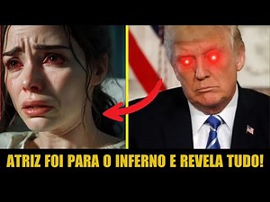 TESTEMUNHO VERDADEIRO: ATRIZ FOI PARA O INFERNO E REVELA O QUE VIU!