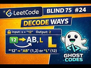 This DP Problem Confuses Everyone 😳 | Decode Ways (Step-by-Step) | Blind 75 Problem #24