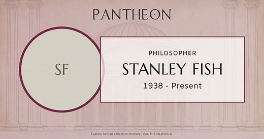 Stanley Fish Biography | Pantheon