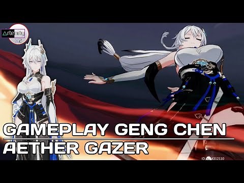 Gameplay Geng Chen [New S Rank Character] Aether Gazer