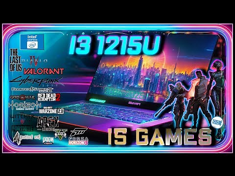 Intel UHD Graphics in 15 GAMES | i3-1215u in 2024 |