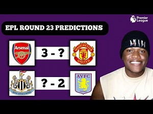 “England Premier League Round 23 Predictions | Expert Analysis, Betting Tips & Full Match Breakdown”