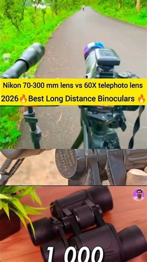 Nikon 70-300 mm lens vs 60X telephoto lens 2026🔥 #short 2026🔥Best Long Distance Binoculars🔥#camera