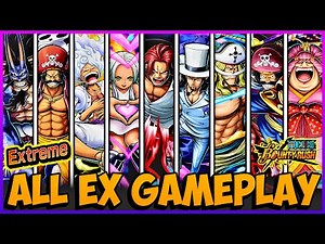 All Ex Characters Gameplay | One Piece Bounty Rush