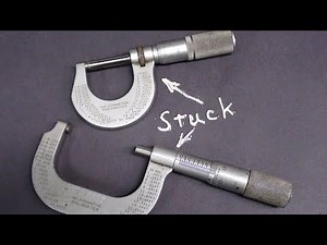 FIX SEIZED STARRETT MICROMETERS #903 tubalcain