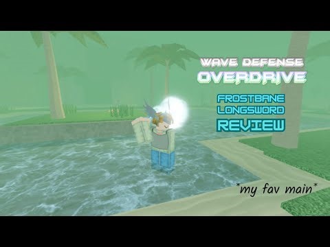 Wave Defense: Overdrive - Frostbane Longsword Review